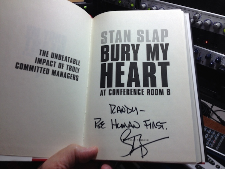 Stan Slap - Bury My Heart In Conference Room B