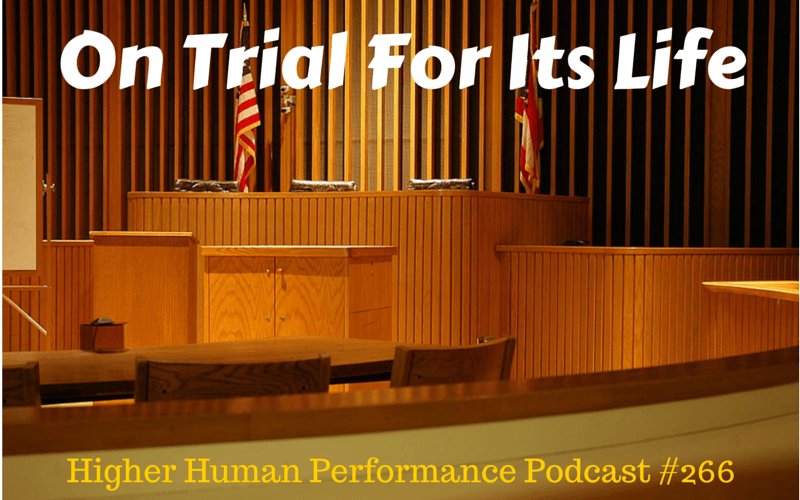 Time To Amputate: Your Organization Won't Win With A Loser Attached - HIGHER HUMAN PERFORMANCE Podcast Episode 266