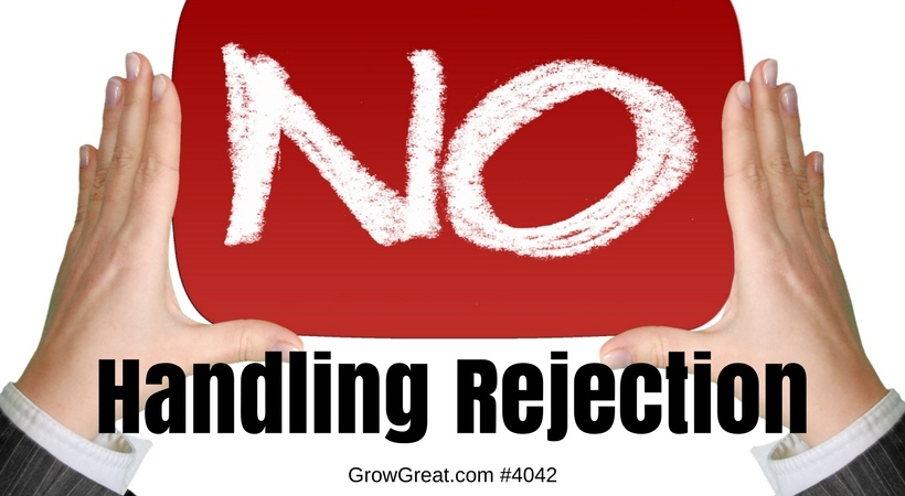Q&A #4042 - Handling Rejection - GROW GREAT Podcast