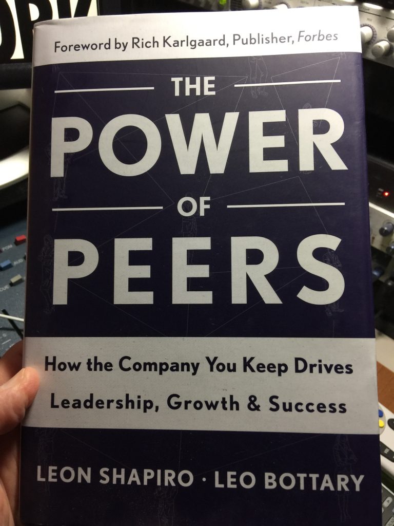 The Power Of Peers by Leon Shapiro and Leo Bottary