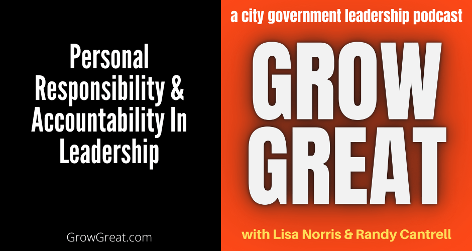 Personal Responsibility & Accountability In Leadership
