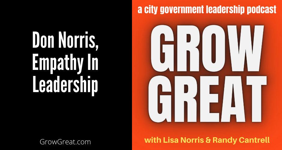 Don Norris, Empathy In Leadership