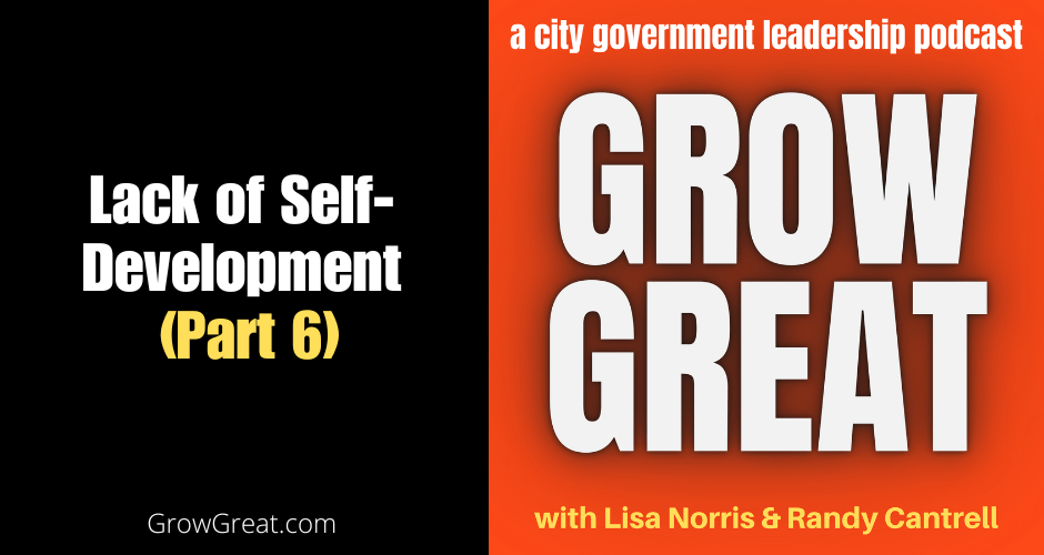 Lack of Self-Development (Part 6)