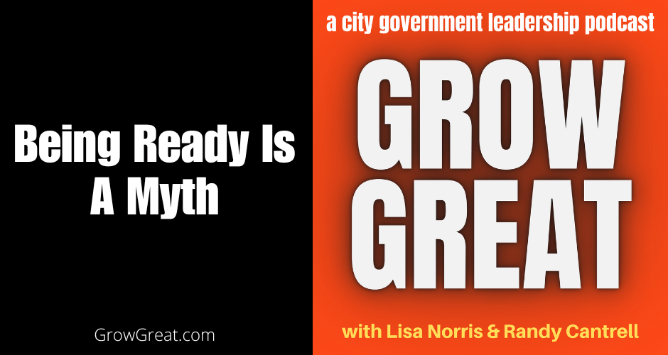 Being Ready Is A Myth